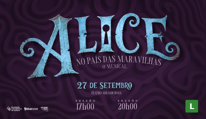 Alice no País das Maravilhas em Florianópolis