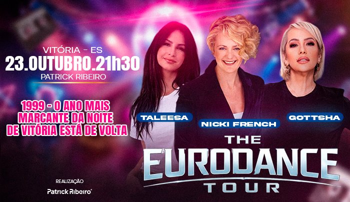 EuroDance - 1999 O Ano mais marcante de Vitória está de volta - Vitória, ES