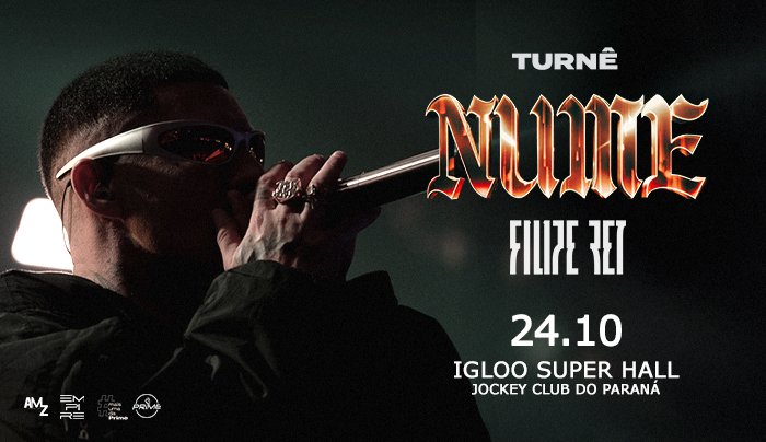 Turnê Nume Filipe Ret em Curitiba