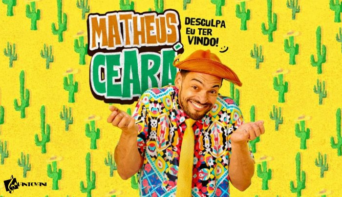 Matheus Ceará - Desculpa eu ter Vindo! em Toledo