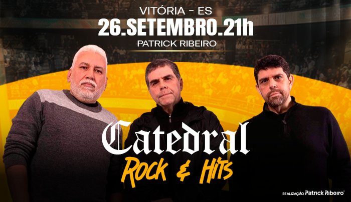 CATEDRAL - Rock & Hits - Vitória, ES