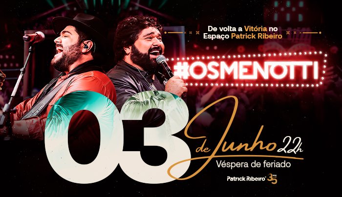 Os Menotti - César Menotti e Fabiano em Vitória