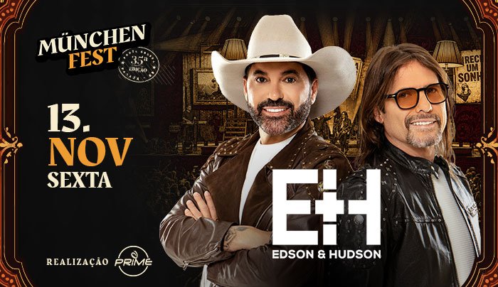 35ª München Fest | Edson e Hudson - Ponta Grossa, PR