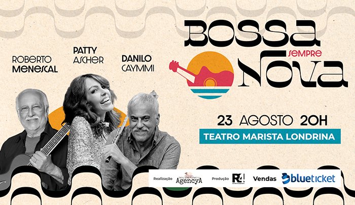 Bossa Sempre Nova em Londrina