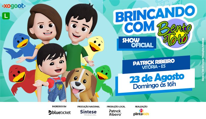 Brincando com Bento e Totó  - O Show - Vitória, ES