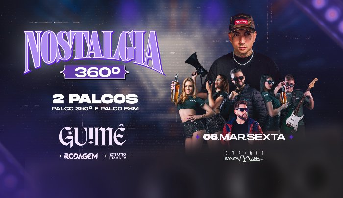 Nostalgia 360º - MC Guimê + Rodagem + DJ Bruno França em Toledo