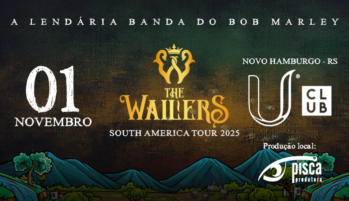 The Wailers - A Lendária Banda do Bob Marley em Novo Hamburgo