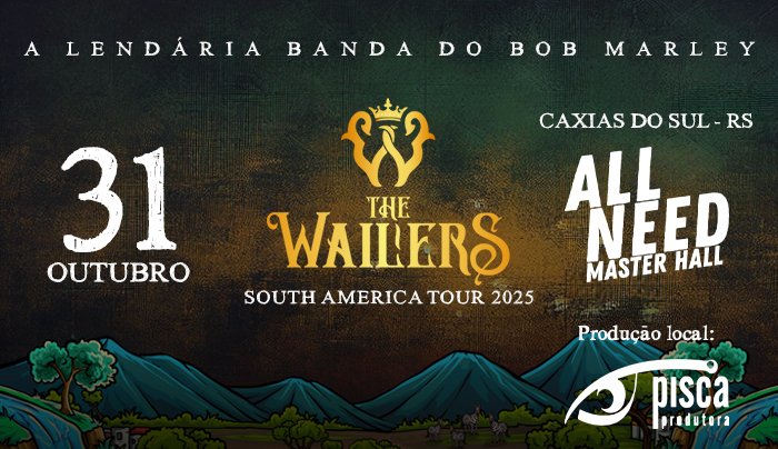 The Wailers - A Lendária Banda do Bob Marley em Caxias do Sul