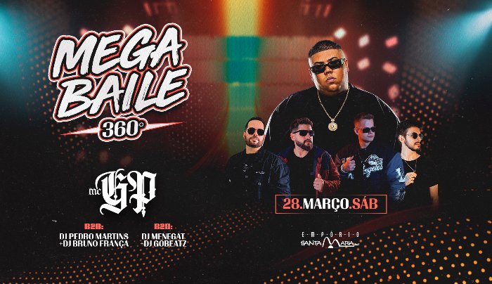 Mega Baile 360º - Mc Gp + Dj Pedro Martins + Dj Bruno França + Dj Menegat + Dj GoBeatz - Toledo, PR