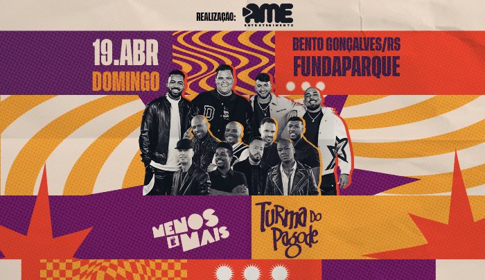 Menos é Mais e Turma do Pagode em Bento Gonçalves/RS - Bento Gonçalves, RS