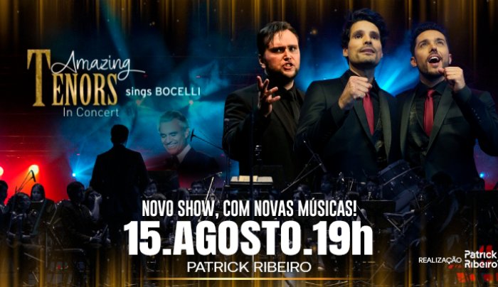 Amazing Tenores | Sing Bocelli | In Concert - Vitória, ES
