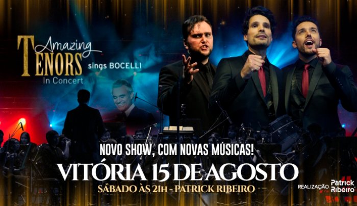 Amazing Tenores | Sing Bocelli | In Concert em Vitória