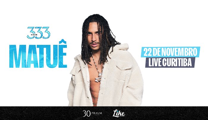Matuê - 333 Tour em Curitiba
