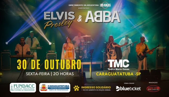 ESPETÁCULO ABBA & ELVIS - Caraguatatuba, SP