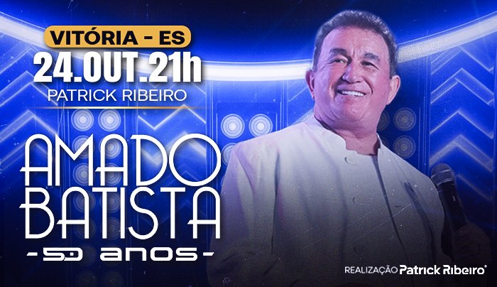 Amado Batista - 50 Anos em Vitória