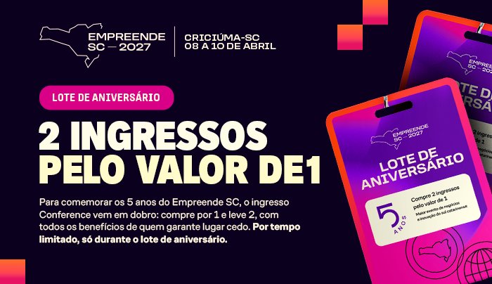 Empreende SC 2027 - Criciúma/SC
