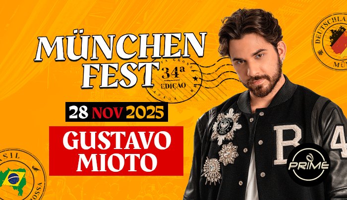 34ª München Fest | Gustavo Mioto em Ponta Grossa