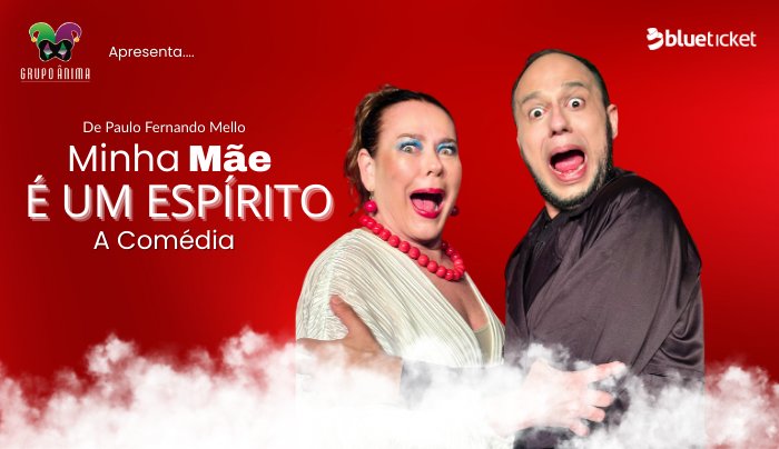 Minha Mãe é um Espírito a Comédia em Lages