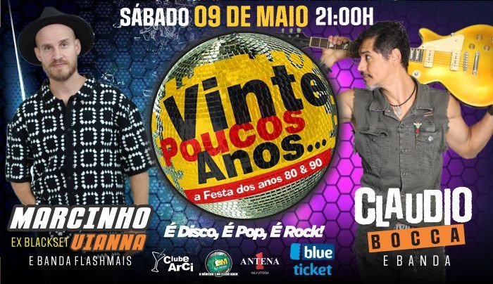Vinte Poucos Anos ! em Vila Velha