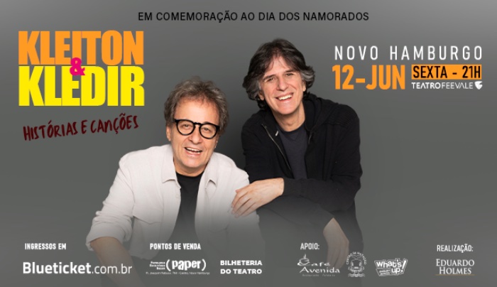 Kleiton & Kledir Histórias e Canções Novo Hamburgo
