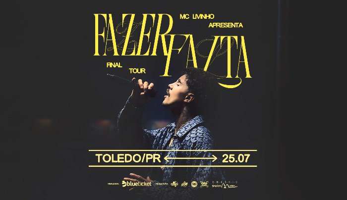 Mc Livinho - Fazer Falta Final Tour - Toledo, PR