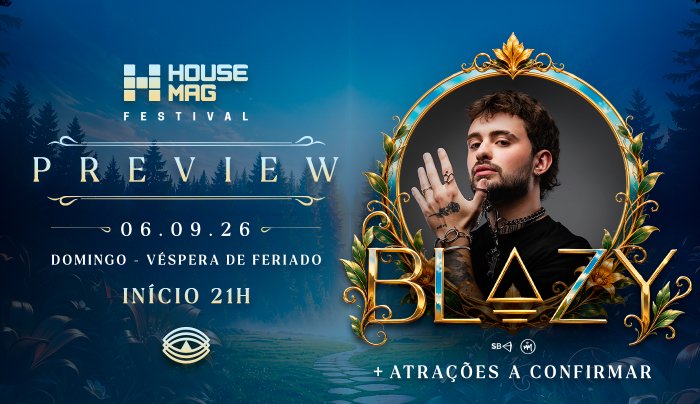 06. SET. PREVIEW HOUSE MAG W/ BLAZY - Camboriú, SC