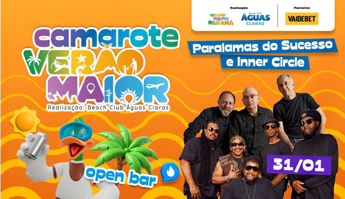 Paralamas do Sucesso e Inner Circle - Camarote Verão Maior Paraná em Matinhos