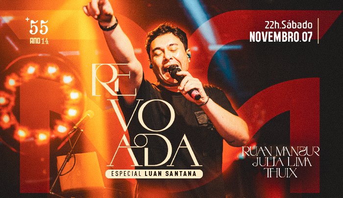 Revoada Especial: Luan Santana - Curitiba, PR