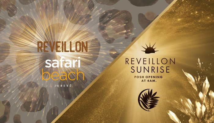 Pacote: Réveillon Safari Beach Jurerê | 31.12 + Posh Club - Sunrise