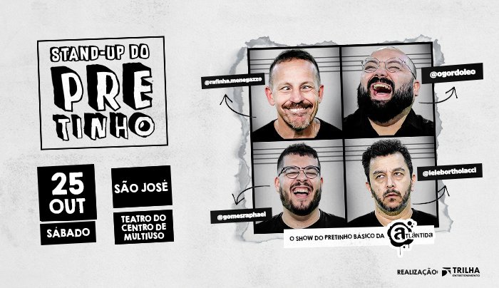 Stand Up do Pretinho em São José