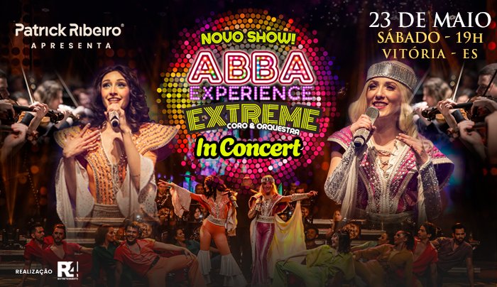 ABBA EXPERIENCE - IN CONCERT- NOVO SHOW - Vitória, ES