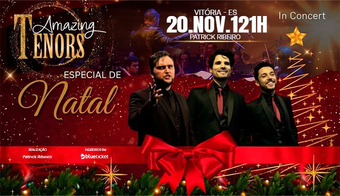 Amazing Tenors | Especial de Natal | Especial de Natal em Vitória