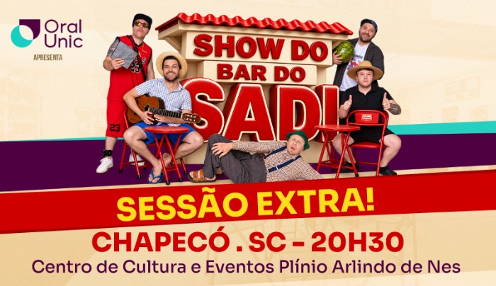 Show do "Bar do Sadi" em Chapecó/SC (Sessão Extra) - Chapecó, SC