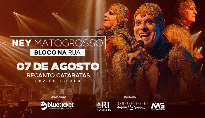 Ney Matogrosso - Bloco na Rua em Foz do Iguaçu