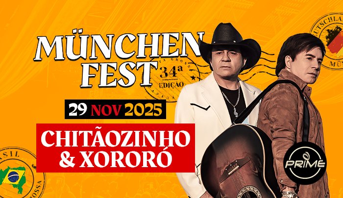 34ª München Fest | Chitãozinho e Xororó em Ponta Grossa