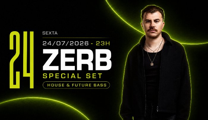 ZERB - SPECIAL SET [CLUB VIBE] - Club Vibe - Ingressos - Blueticket