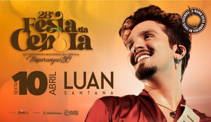 28ª Festa da Cebola | Luan Santana - Ituporanga, SC