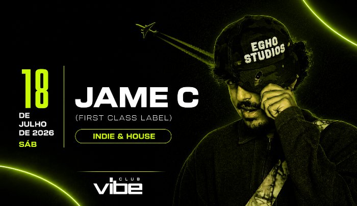 JAME C BY FIRST CLASS [CLUB VIBE] - Curitiba, PR