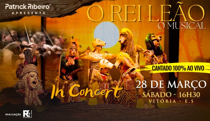 O Rei Leão - O Musical In Concert em Vitória