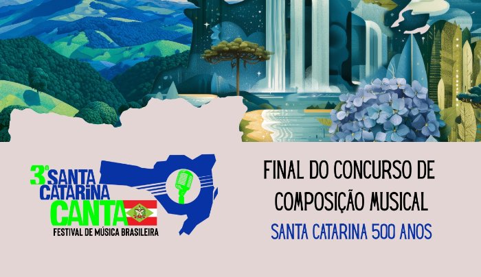 Final do Concurso de Composição Musical - Festival SANTA CATARINA CANTA - Florianópolis, SC