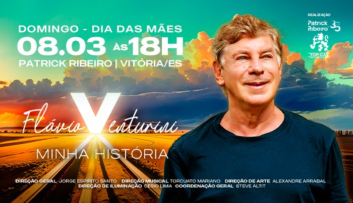 Flávio Venturini - Minha História em Vitória